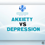 Anxiety vs. Depression: How to Spot the Signs and Get Help