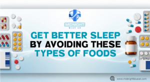 Get Better Sleep by Avoiding These Types of Foods